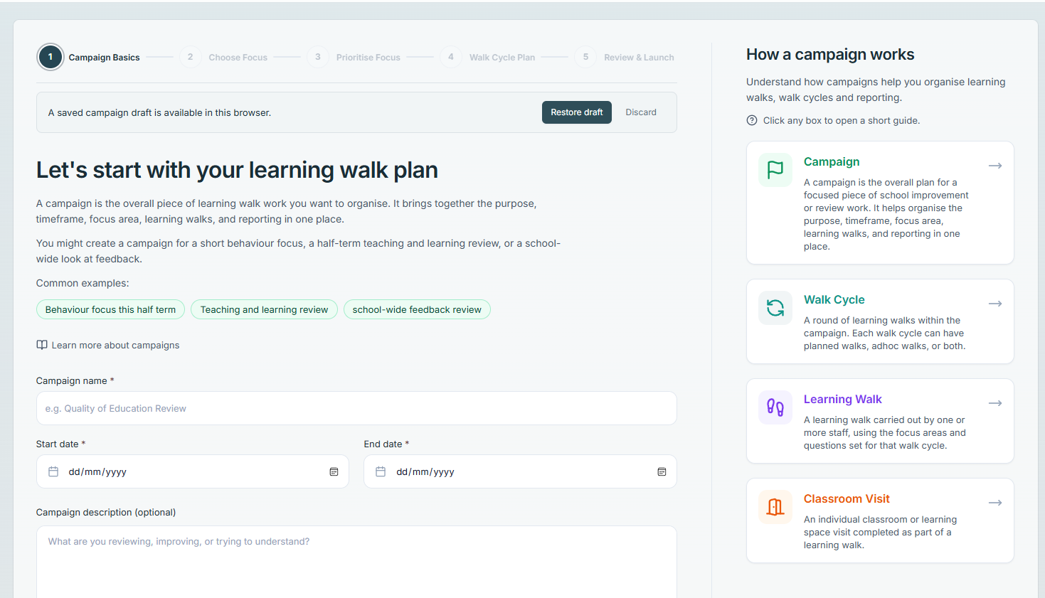 Create a Learning Walks campaign with dates, purpose and built-in guidance
